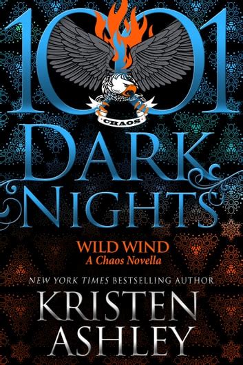 Wild Wind: A Chaos Novella eBook by Kristen Ashley .